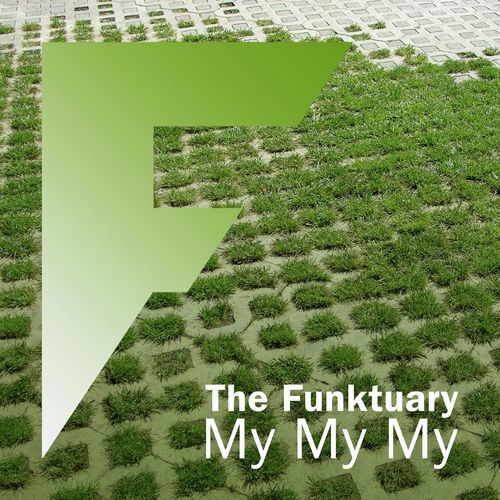 My My My (The Funktuary Radio Mix Instrumental)