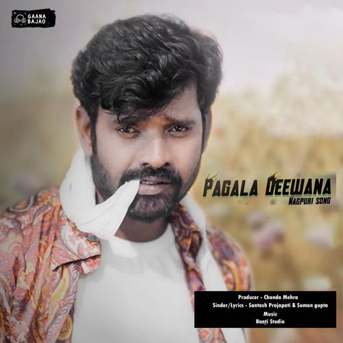 Pagla Deewana