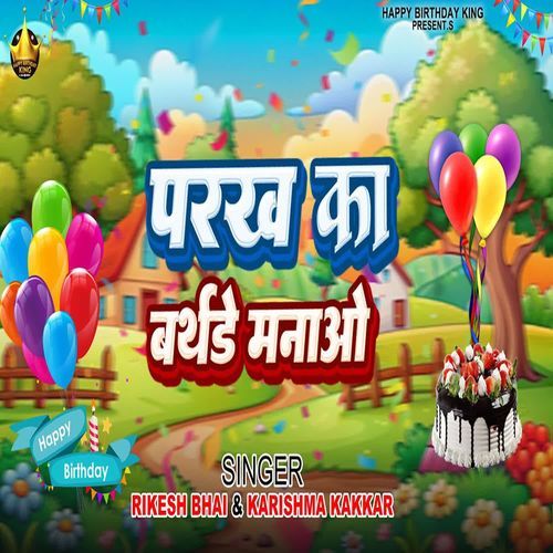 Parakh Ka Birthday Manao