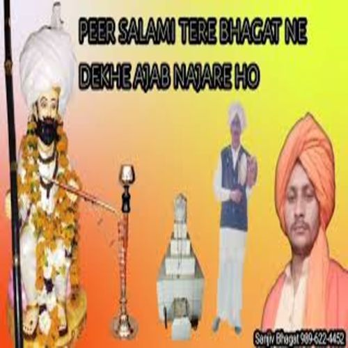 Peer Salami Tere Bhagat Ne Dekhe Ajab Najare Ho