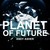 Planet of the Future