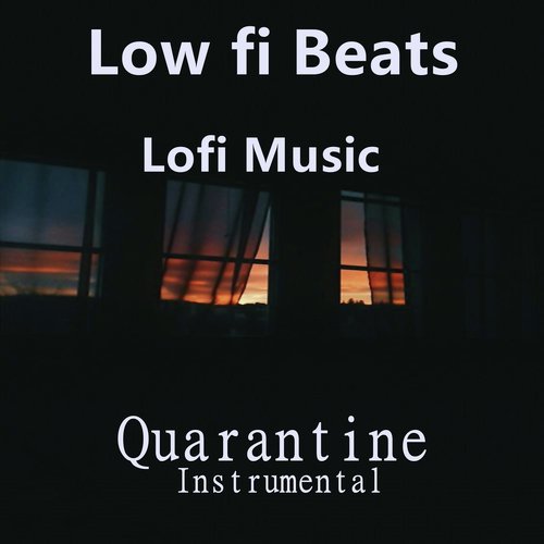 Quarantine (Instrumental)