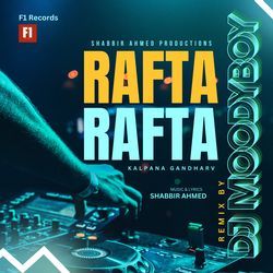 Rafta Rafta (Dj Remix)