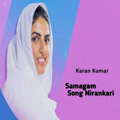 Samagam Song Nirankari