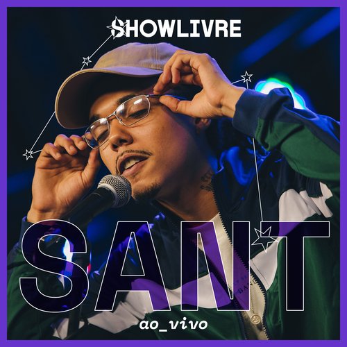 Sant No Estúdio Showlivre (Ao Vivo)