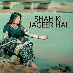 Shah Ki Jageer Hai-FA8gWDJCWwQ