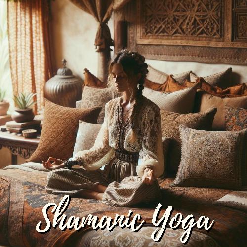 Shamanic Yoga: Spiritual Connection and Energy Healing