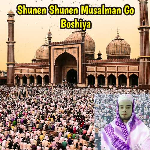 Shunen Shunen Musalman Go Boshiya