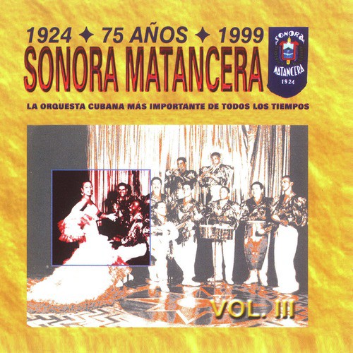 Sonora Matancera 75 Años (1924-1999) Vol. III