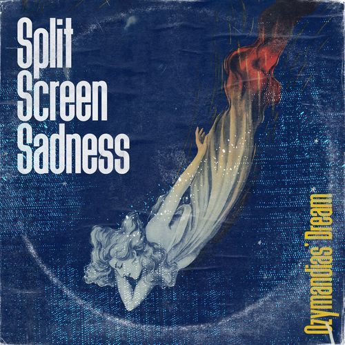 Split Screen Sadness (Split Screen Sadness)