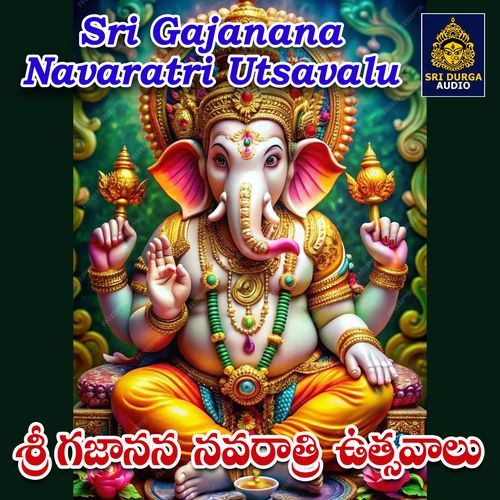 Sri Gajanana Navaratri Utsavalu