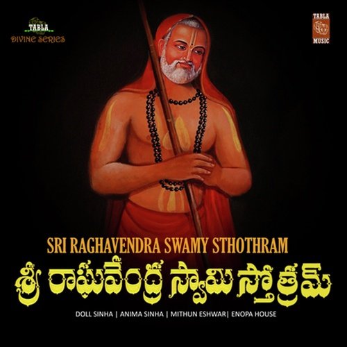 Sri Raghavendra Swamy Sthothram