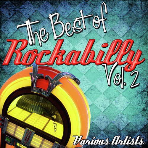 The Best of Rockabilly: Vol. 2