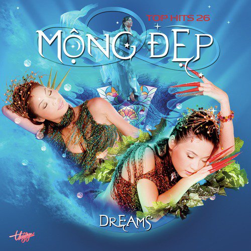 Top Hits 26 - Mộng Đẹp