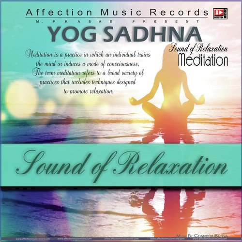 Yog Sadhna (Meditation)