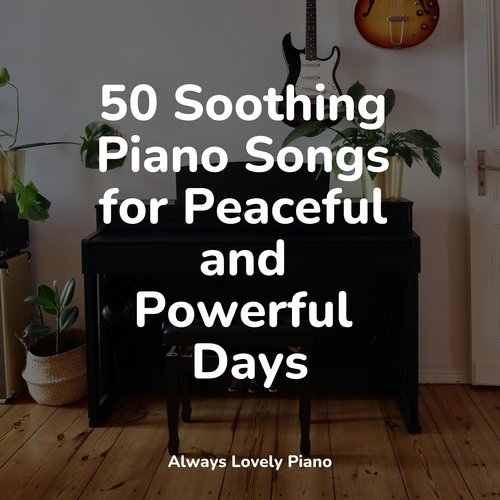 50 Mind-Relaxing Songs