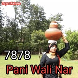 7878 Pani Wali Nar-OAQuWzpnYwo