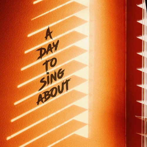 A Day to Sing About_poster_image