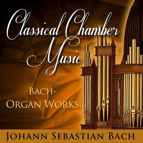 Bach: Fantasie & Fugue in a Minor, BWV 561