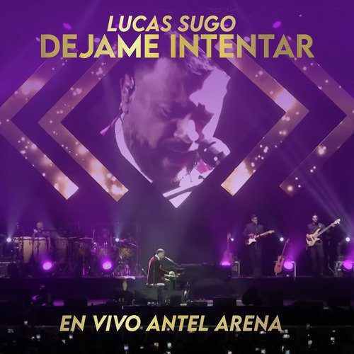 Déjame Intentar (En Vivo Antel Arena)