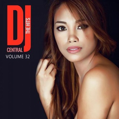DJ Central - The Hits, Vol. 32