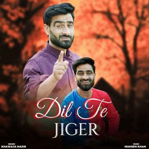 Dil Te Jiger
