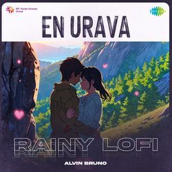 En Urava - Rainy Lofi-RSIbci1af2k