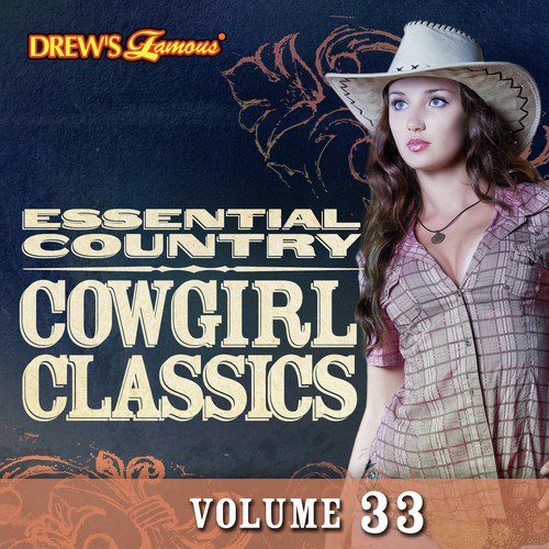 Essential Country: Cowgirl Classics, Vol. 33
