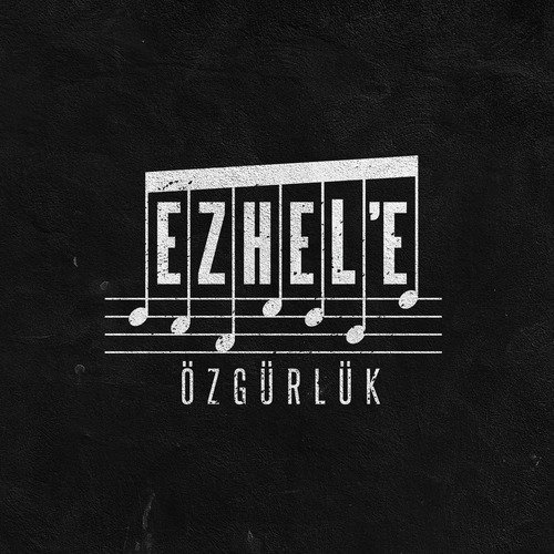 Ezhel'e Özgürlük