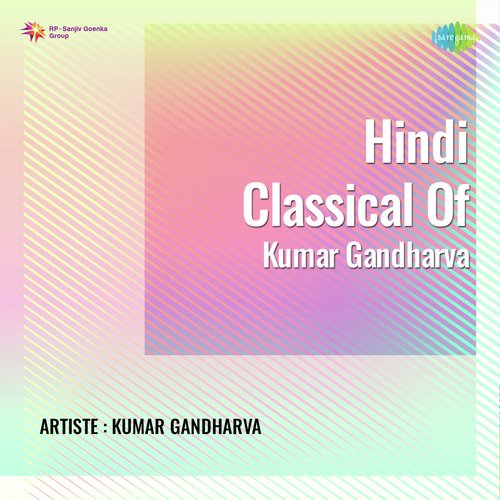 Hindi Classical Of Kumar Gandharva