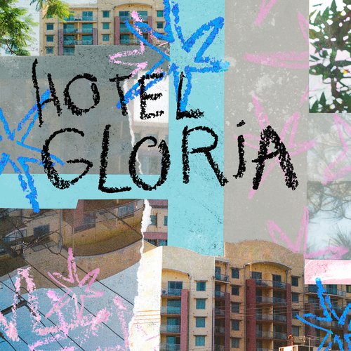 Hotel Gloria cover art