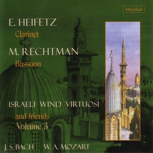 Israeli Wind Virtuosi and Friends, Vol. 3