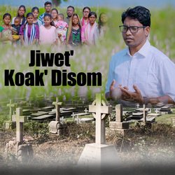 Jiwet' Koak' Disom-FVA8YRdcZF4