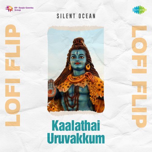 Kaalathai Uruvakkum Lofi Flip