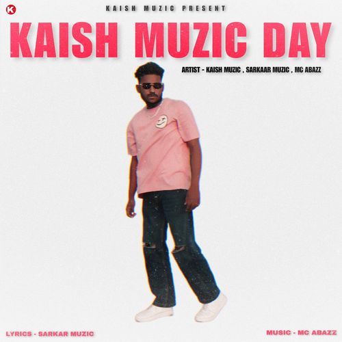Kaish Muzic Day Theme