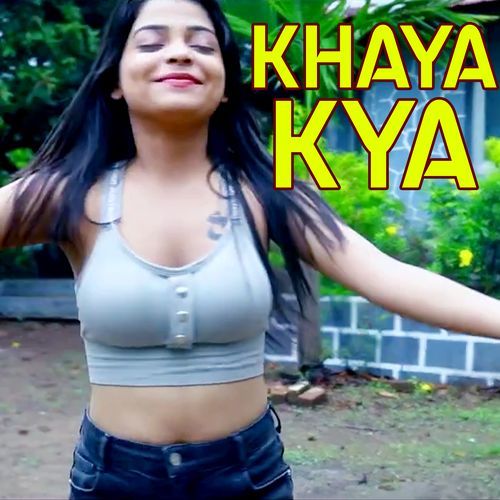 Khaya Kya
