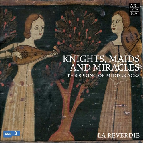Knights, Maids & Miracles