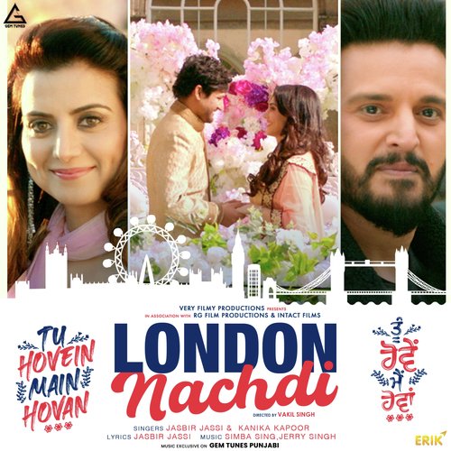 London Nachdi ("From Tu Hovein Main Hovan")