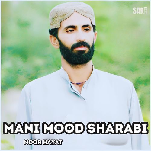 Mani Mood Sharabi