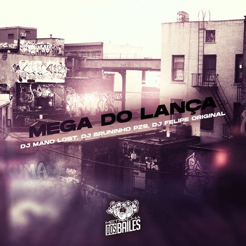 Mega do Lança