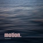 Motion