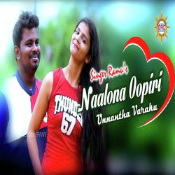 Nalona Oopiri Unnantha Varaku-IS0TSQRAAmM