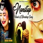 NonStop Mood Of Breakup Song (Ghazal Song)