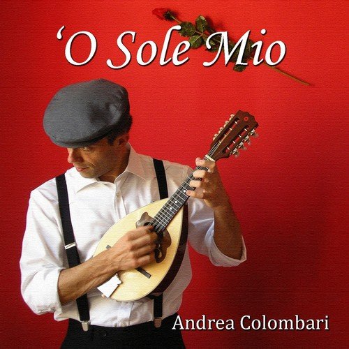 &#039;O sole mio (10 Most Popular Italian Neapolitan Songs Performed on Mandolin)_poster_image