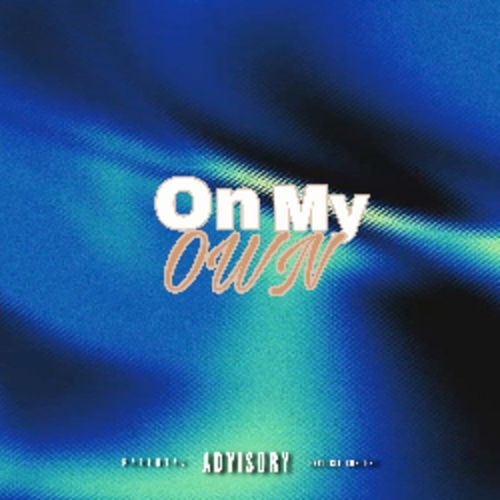 On My Own