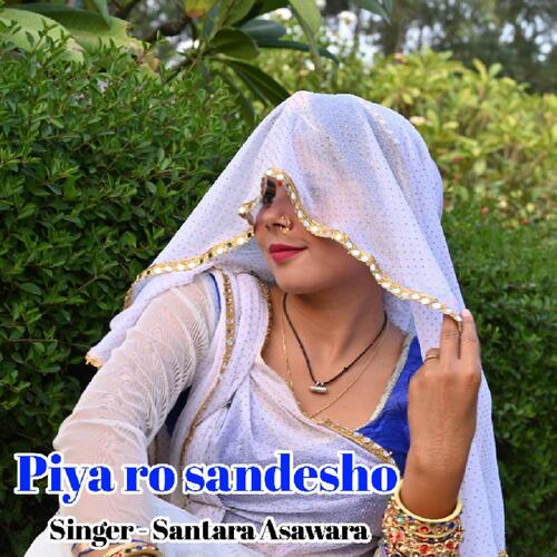 Piya Ro Sandesho