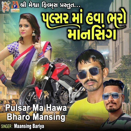 Pulsar Ma Hawa Bharo Mansing