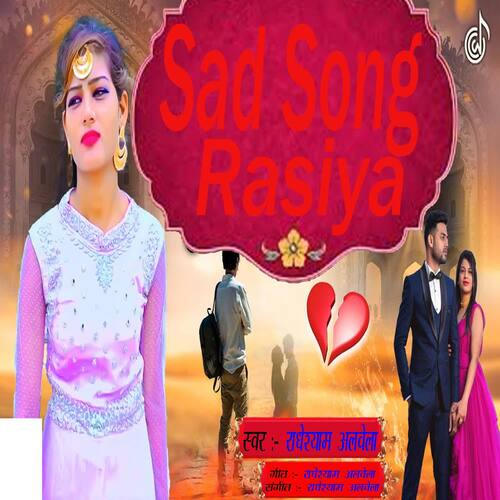 Sad song rasiya