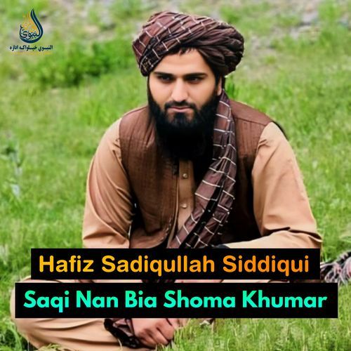 Saqi Nan Bia Shoma Khumar