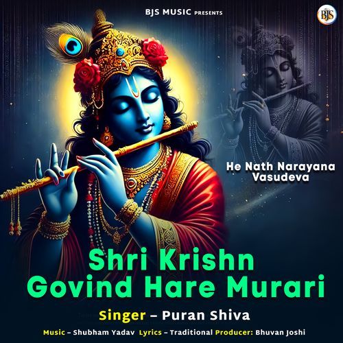 Shri Krishn Govind Hare Murari